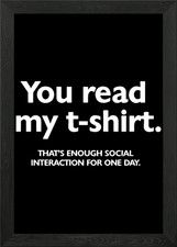 Listing image for you read my tshirt Framed Wall Art Poster Canvas Print Picture
