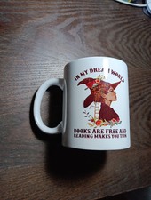 Listing image for Coffe Mug Cup: In My Dream World Bpoks Are Free And Reading Makes You Thin